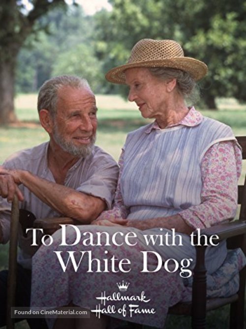 To Dance with the White Dog - Movie Cover