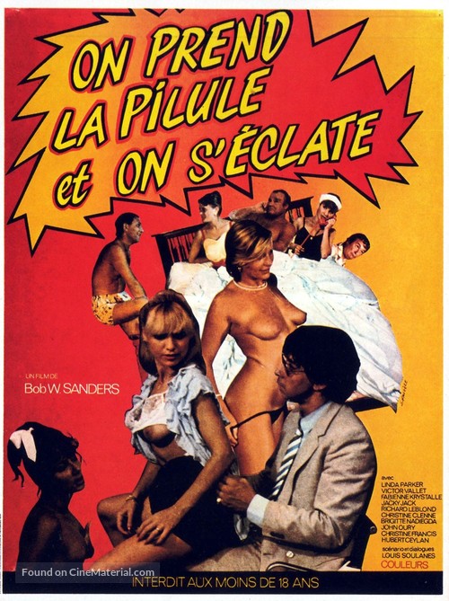 On prend la pilule et on s&#039;&eacute;clate - French Movie Poster