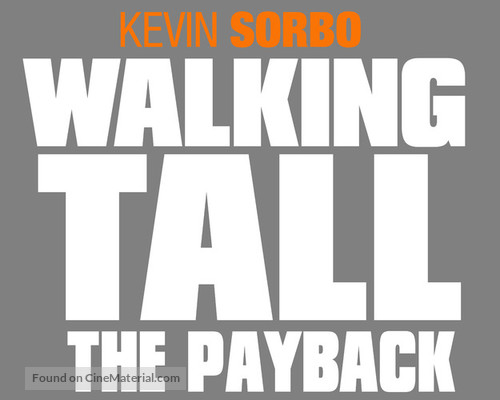 Walking Tall: The Payback - Logo