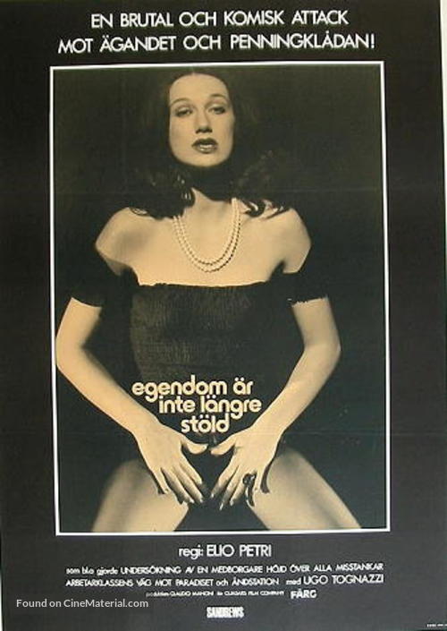 La propriet&agrave; non &egrave; pi&ugrave; un furto - Swedish Movie Poster