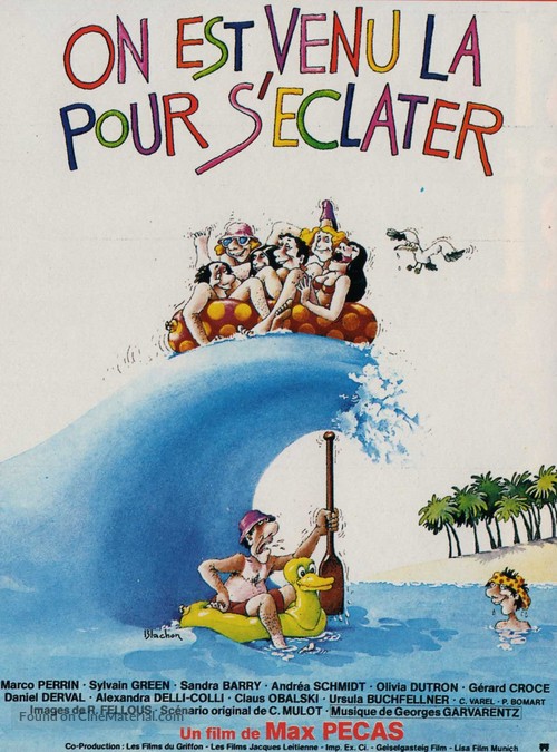 On est venu l&agrave; pour s&#039;&eacute;clater - French Movie Poster