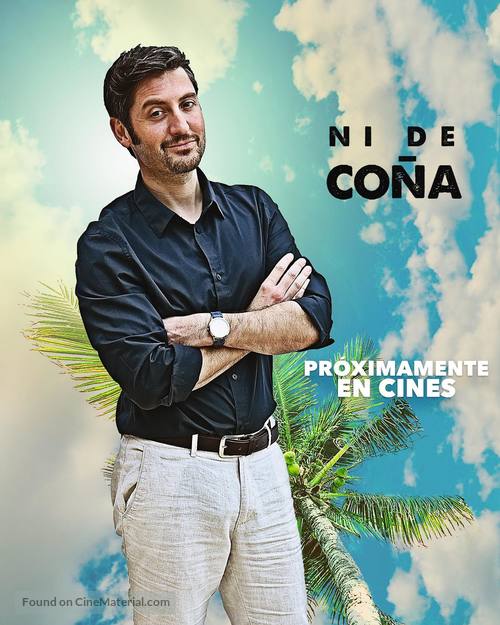 Ni de co&ntilde;a - Spanish Movie Poster