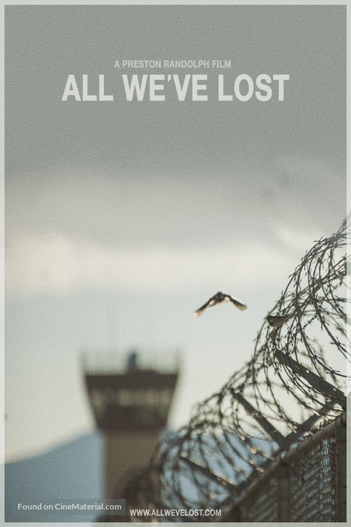 All We&#039;ve Lost - Movie Poster