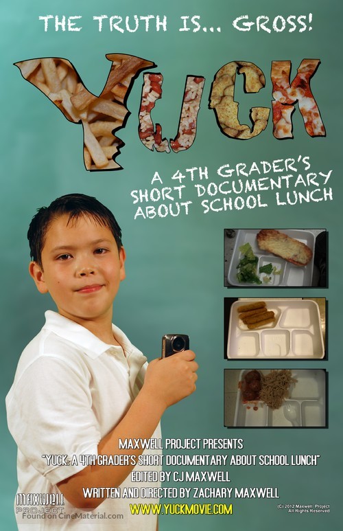 Yuck: A 4th Grader&#039;s Short Documentary About School Lunch - Movie Poster