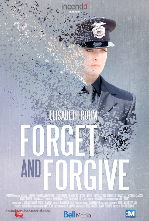 Forget and Forgive - Canadian Movie Poster