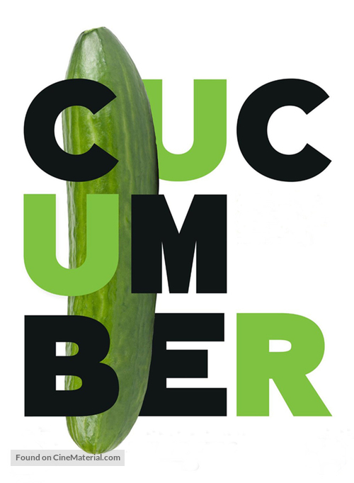 &quot;Cucumber&quot; - Movie Poster