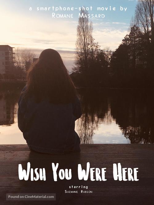 Wish You Were Here - French Movie Poster