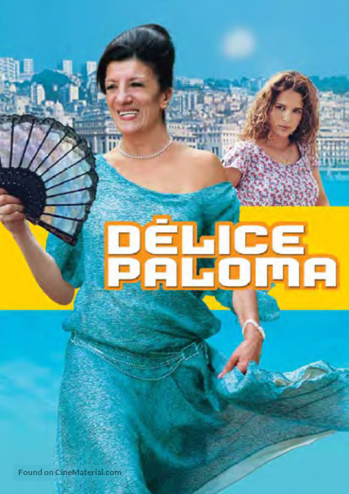 D&egrave;lice Paloma - French Movie Poster