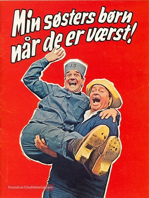 Min s&oslash;sters b&oslash;rn, n&aring;r de er v&aelig;rst - Danish Movie Poster