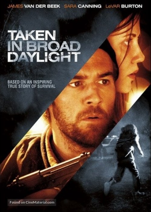 Taken in Broad Daylight - Movie Poster