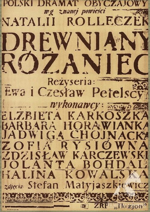 Drewniany r&oacute;zaniec - Polish Movie Poster