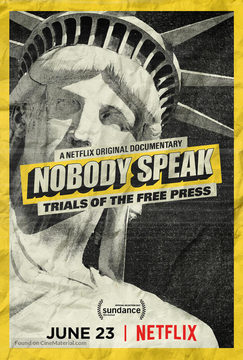 Nobody Speak: Trials of the Free Press - Movie Poster