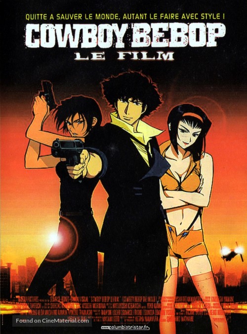 Cowboy Bebop: Tengoku no tobira - French Movie Poster