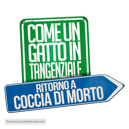 Come un gatto in tangenziale - Ritorno a Coccia di Morto - Italian Logo