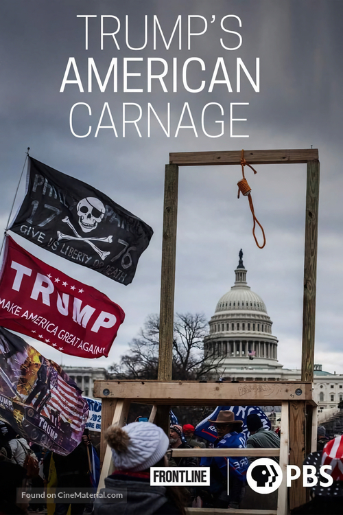 &quot;Frontline&quot; Trump&#039;s American Carnage - Movie Poster