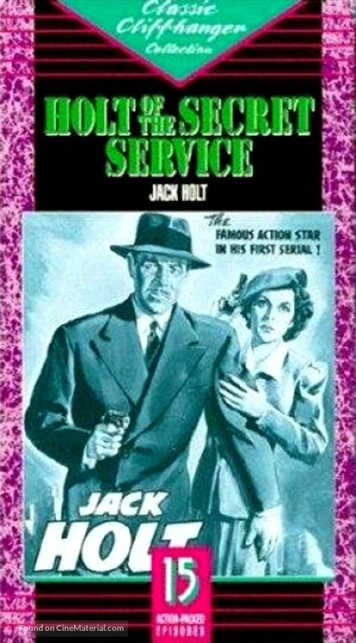 Holt of the Secret Service - VHS movie cover