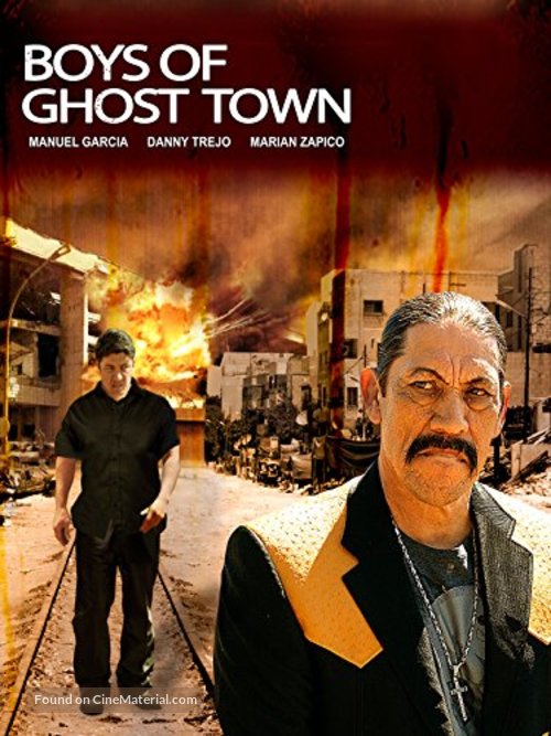 The Boys of Ghost Town - Movie Cover