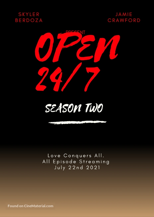 &quot;Open 24/7&quot; - Movie Poster