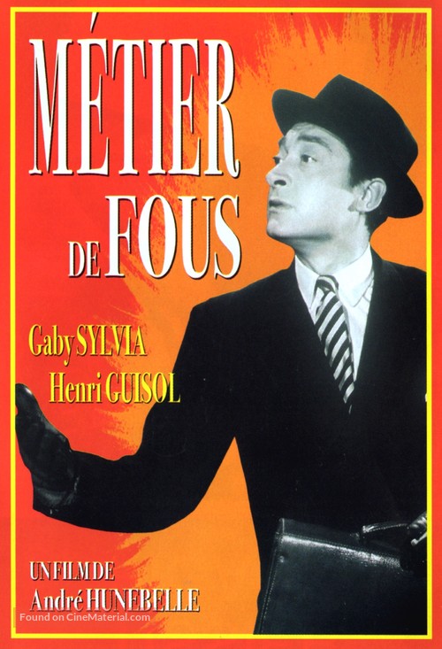 M&eacute;tier de fous - French Movie Poster