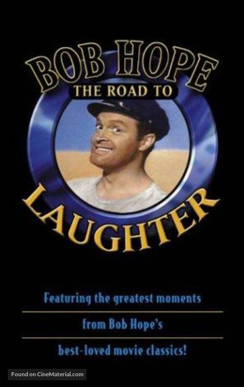 Bob Hope: The Road to Laughter - Movie Cover