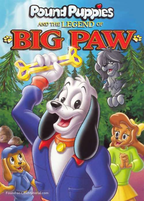 Pound Puppies and the Legend of Big Paw - Movie Cover