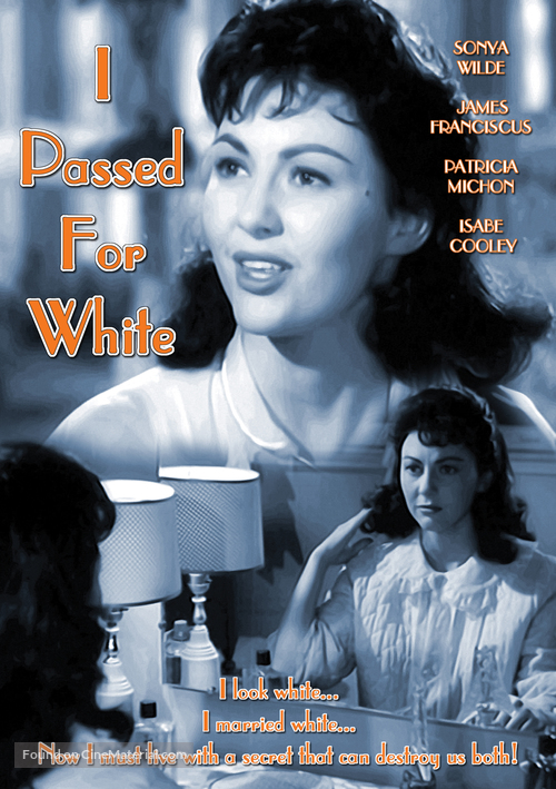 I Passed for White - DVD movie cover