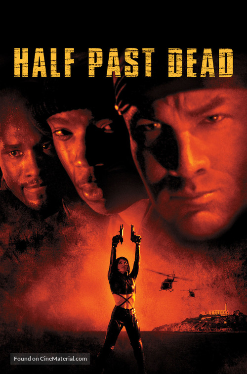 Half Past Dead - Movie Poster