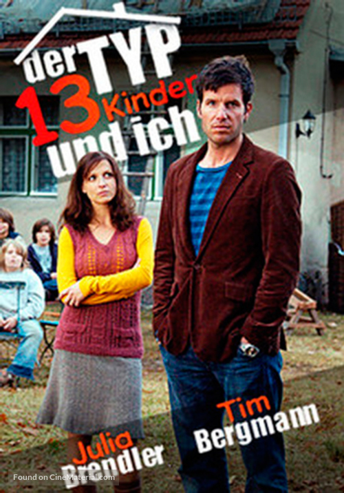 Der Typ, 13 Kinder &amp; ich - German Movie Poster