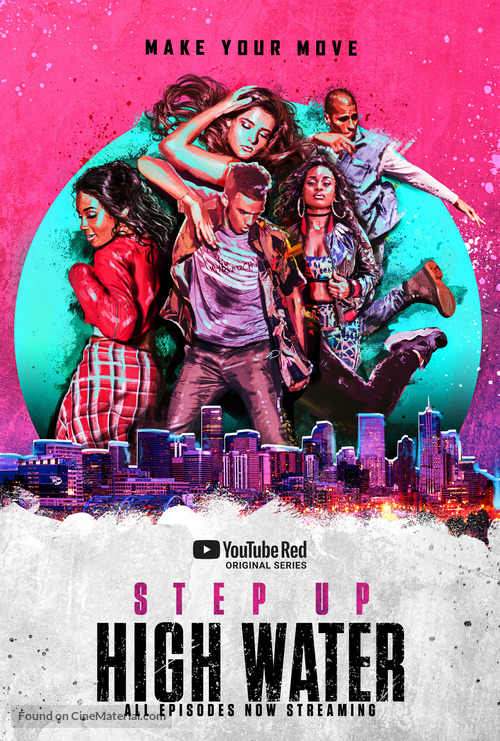 &quot;Step Up: High Water&quot; - Movie Poster