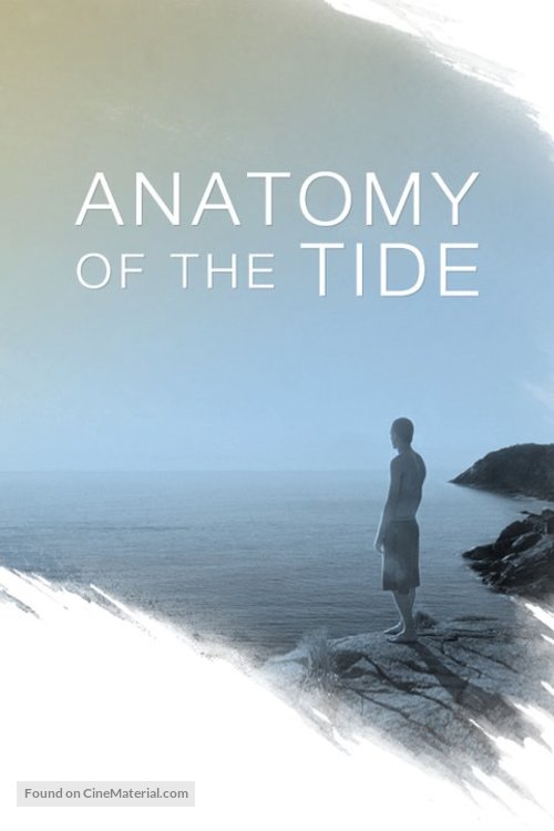 Anatomy of the Tide - Movie Poster