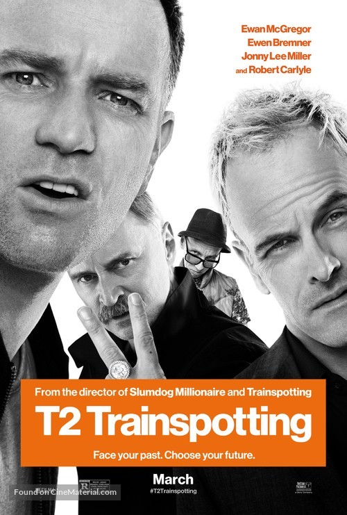 T2: Trainspotting - Movie Poster