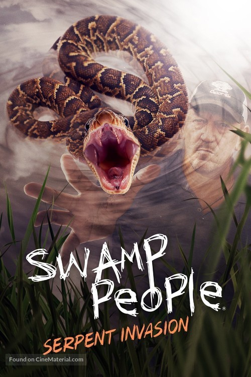 &quot;Swamp People: Serpent Invasion&quot; - Movie Cover