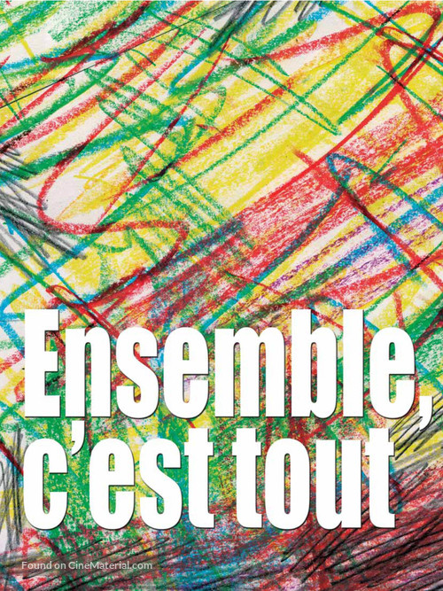 Ensemble, c&#039;est tout - French Movie Poster