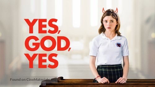 Yes, God, Yes - poster