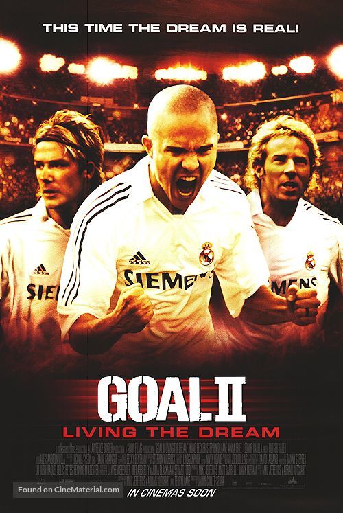 Goal! 2: Living the Dream... - Movie Poster
