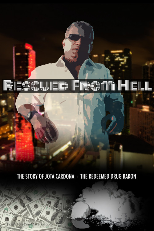 Rescued from Hell - International Movie Poster