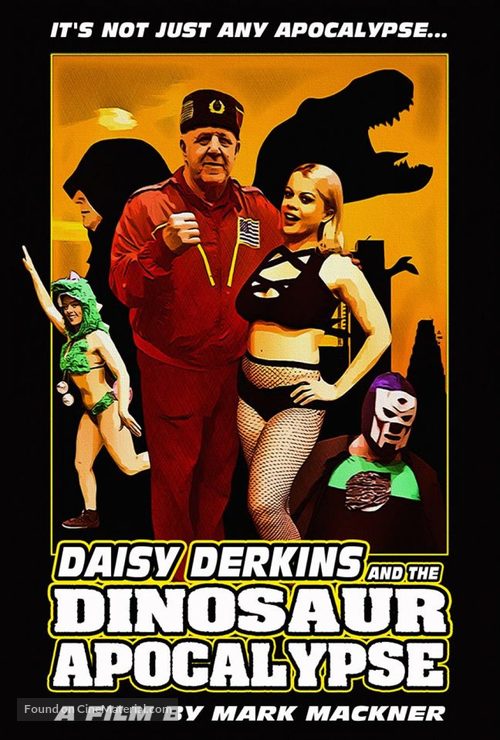 Daisy Derkins and the Dinosaur Apocalypse - Movie Poster