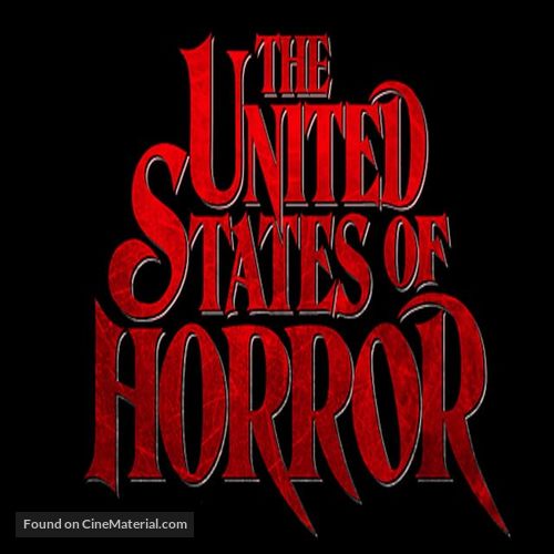 The United States of Horror: Chapter 1 - Movie Poster