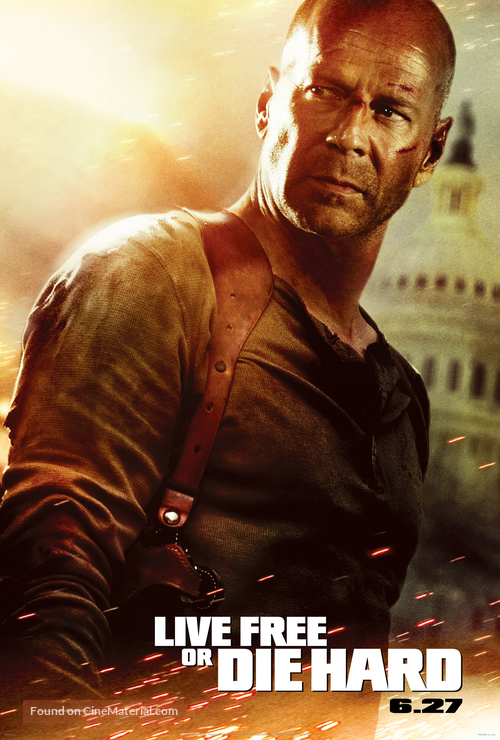 Live Free or Die Hard - Movie Poster