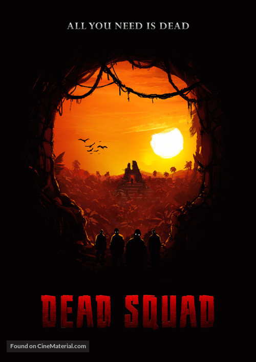 Dead Squad: Temple of the Undead - Movie Poster