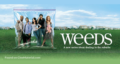 &quot;Weeds&quot; - Movie Poster