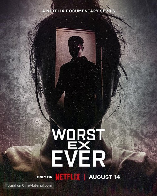 &quot;Worst Ex Ever&quot; - Movie Poster