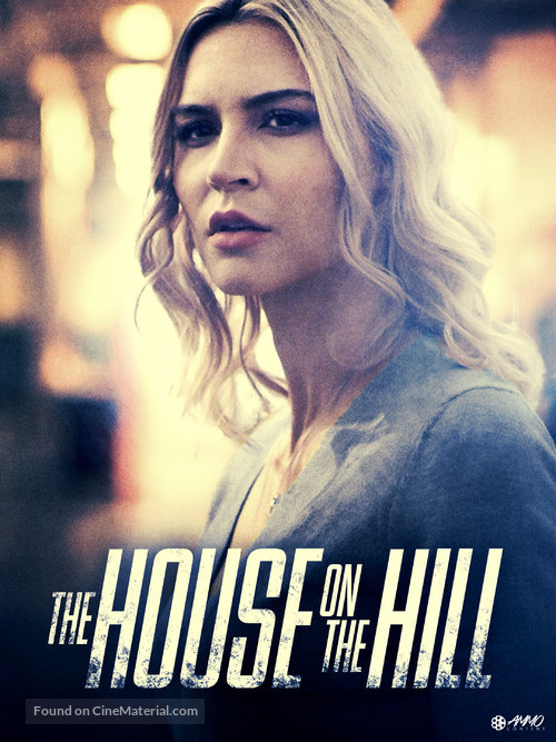 The House on the Hill - Movie Poster