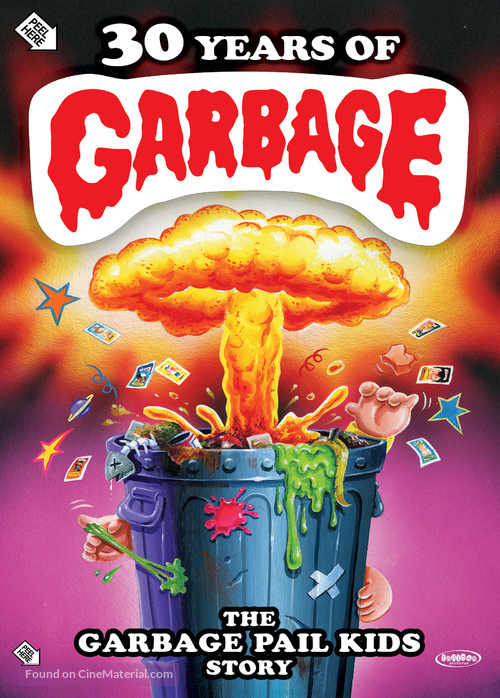 30 Years of Garbage: The Garbage Pail Kids Story - Movie Poster