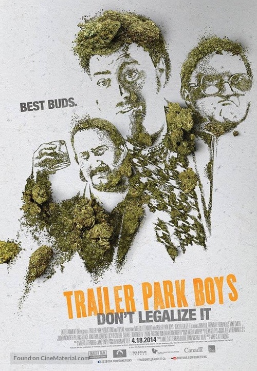 Trailer Park Boys: Don&#039;t Legalize It - Canadian Movie Poster