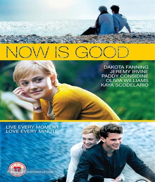 Now Is Good - British Blu-Ray movie cover