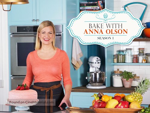 &quot;Bake with Anna Olson&quot; - Canadian Video on demand movie cover