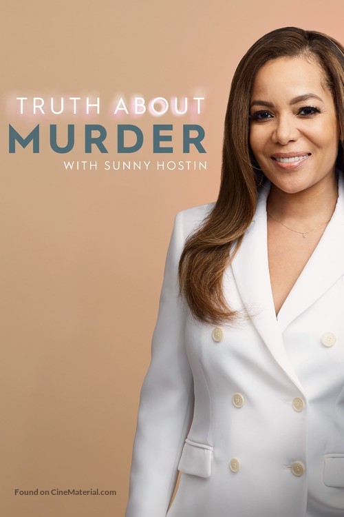 &quot;The Whole Truth with Sunny Hostin&quot; - Movie Cover