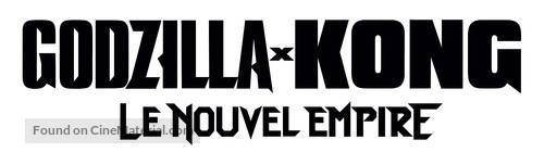 Godzilla x Kong: The New Empire - French Logo
