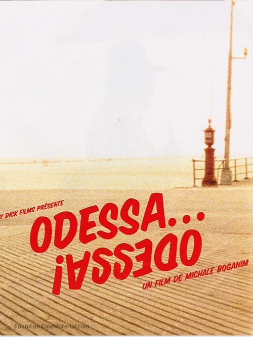 Odessa Odessa - French poster